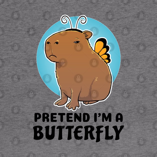 Pretend I'm a Butterfly Capybara by capydays